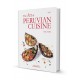 The Art of Peruvian Cuisine Livre de recettes de Cuisine péruvienne - Tony Custer Vol. I  Ed. QW Editores S.A.C.