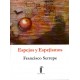 Espejos y Espejismos - Francisco Serrepe Ed. San Marcos